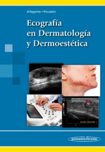 Ecografía en Dermatología y Dermoestética